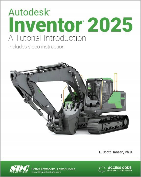 AUTODESK INVENTOR 2025: A TUTORIAL INTRODUCTION - Hansen L. Scott [KSIĄŻKA]