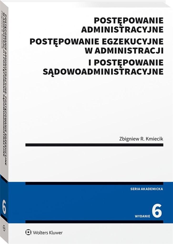 POSTĘPOWANIE ADMINISTRACYJNE.., ZBIGNIEW KMIECIK
