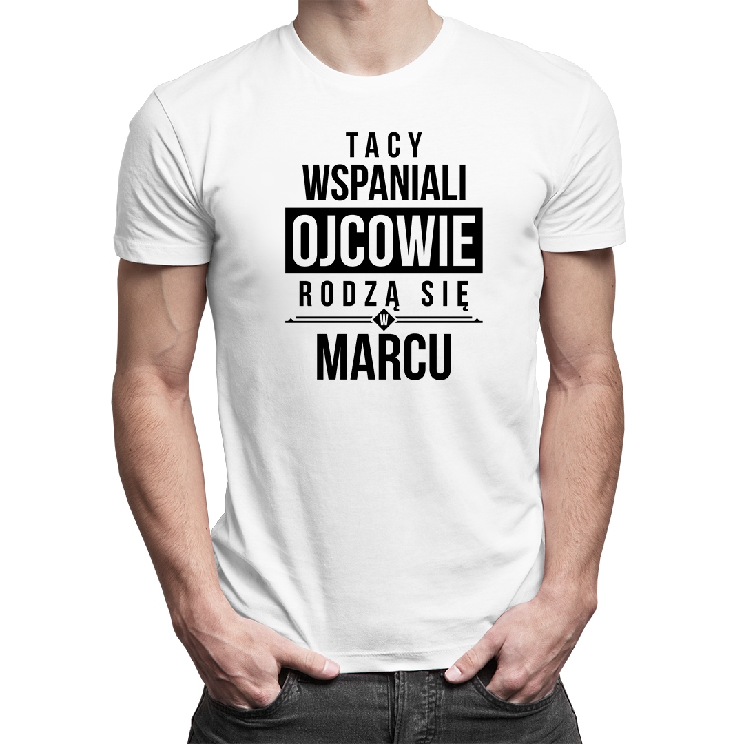 

Wspaniali ojcowie - marzec - prezent dla taty