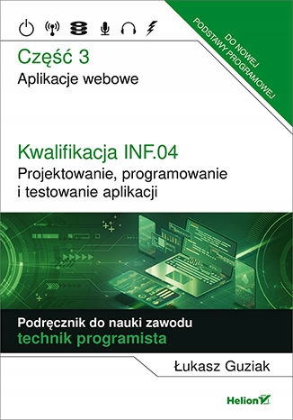 Kwalifikacja INF.04. Projektowanie, programowanie Język publikacji polski