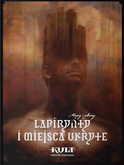 Kult: Boskość Utracona Labirynty i miejsca ukryte
