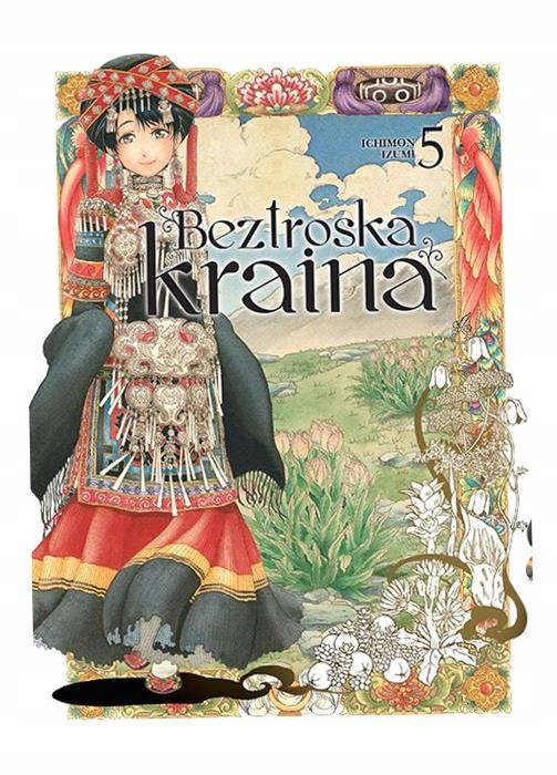 Beztroska Kraina. Tom 5 Izumi Ichimon