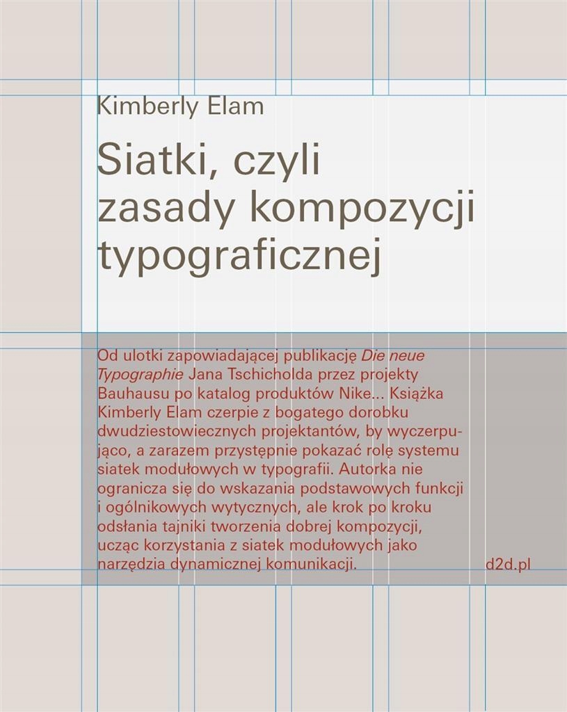 SIATKI, CZYLI ZASADY KOMPOZYCJI TYPOGRAFICZNEJ