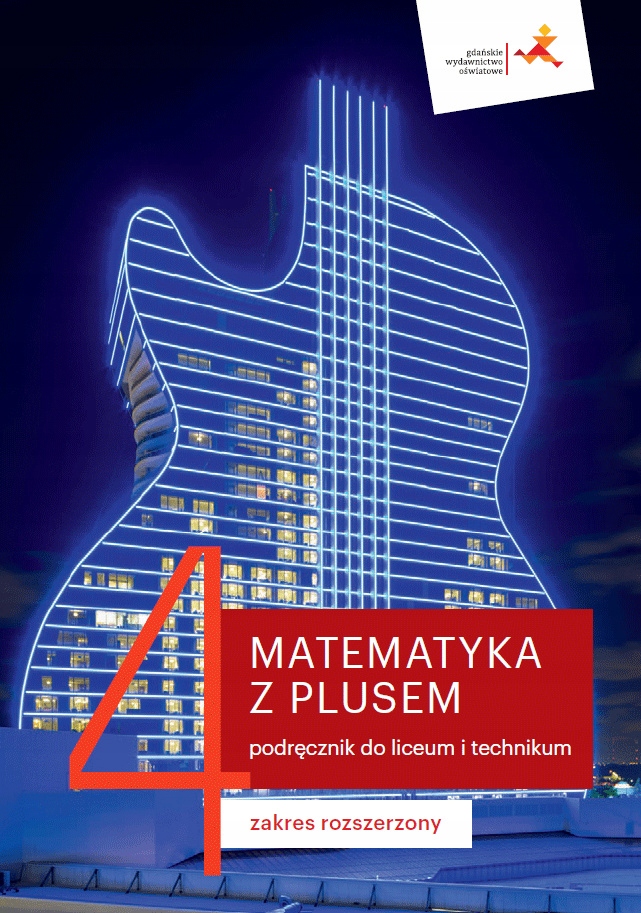 

Matematyka z plusem 4 zakres rozszerzony Gwo