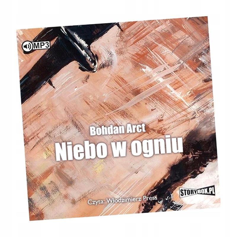 NIEBO W OGNIU AUDIOBOOK BOHDAN ARCT