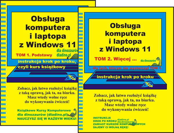 

Obsługa komputera i laptopa z Windows 11 tomy I+II