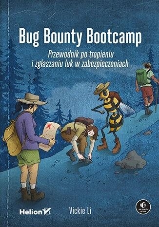 BUG BOUNTY BOOTCAMP LI VICKIE KSIĄŻKA HELION