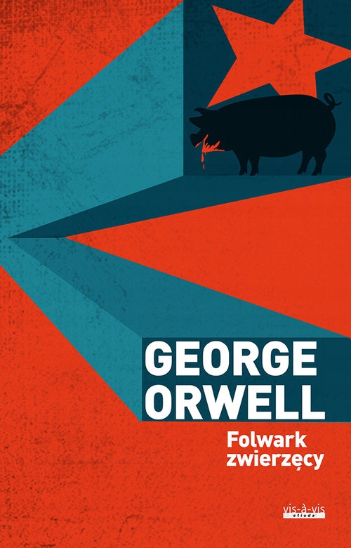

George Orwell Folwark zwierzęcy