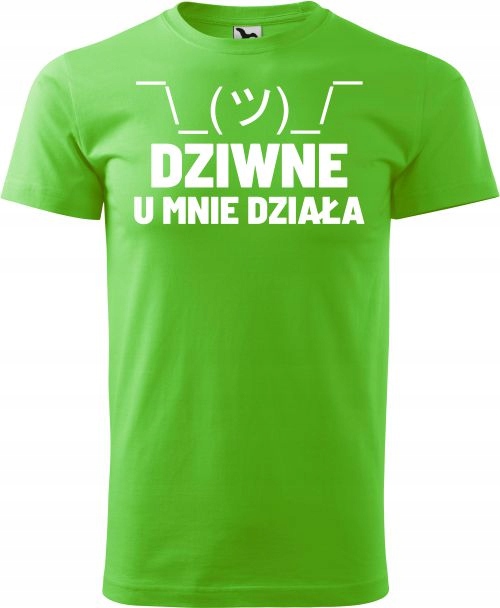 

Koszulka Programista Dziwne u mnie działa