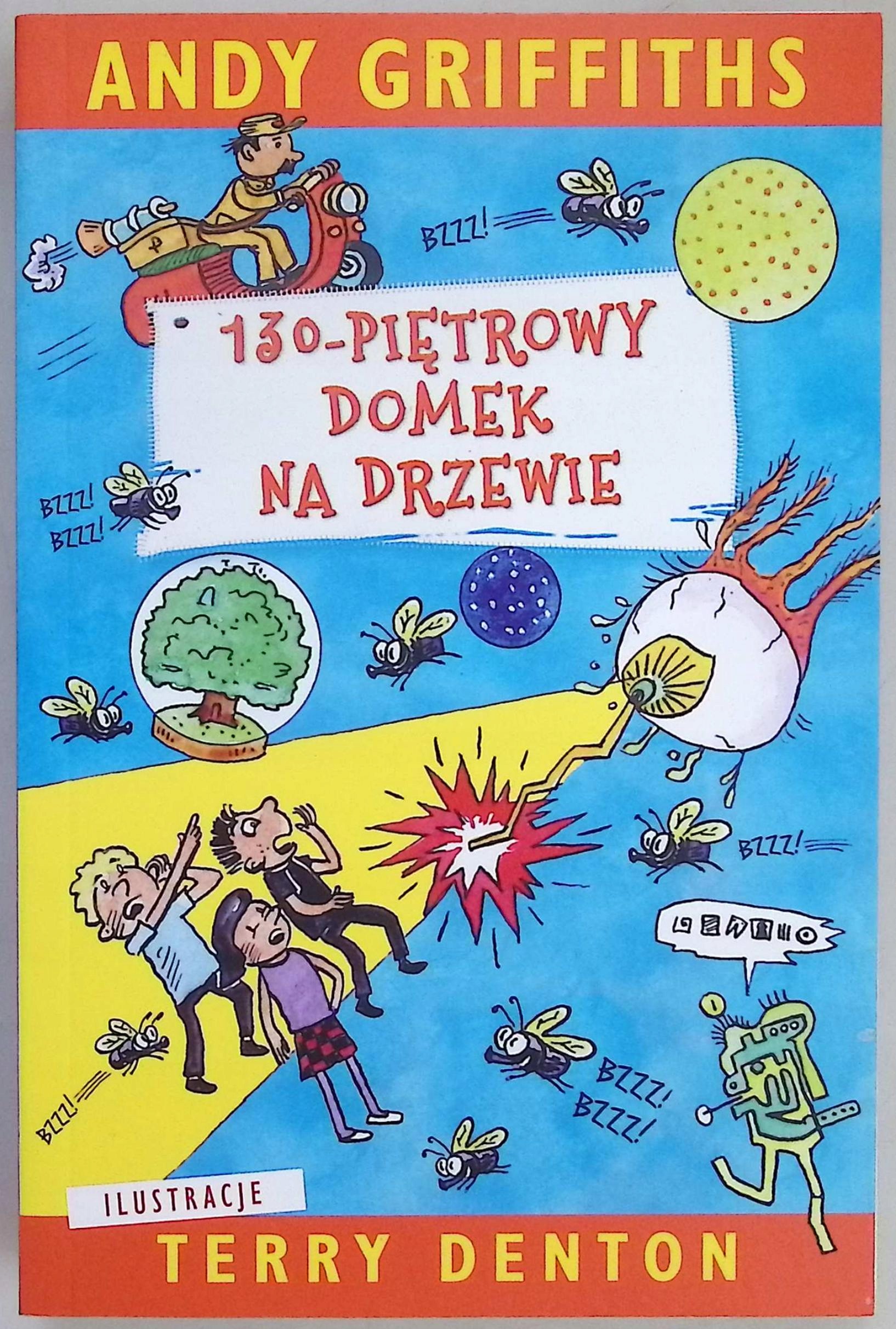 130-piętrowy domek na drzewie Andy Griffiths, Terry Denton