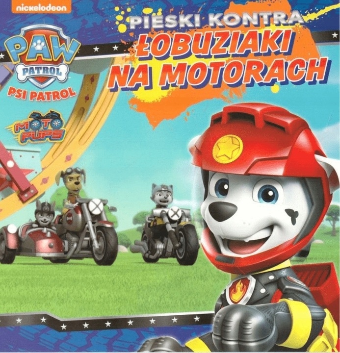 

Psi Patrol Pieski kontra łobuziaki na motorach
