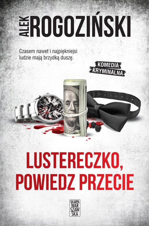 

Lustereczko powiedz przecie