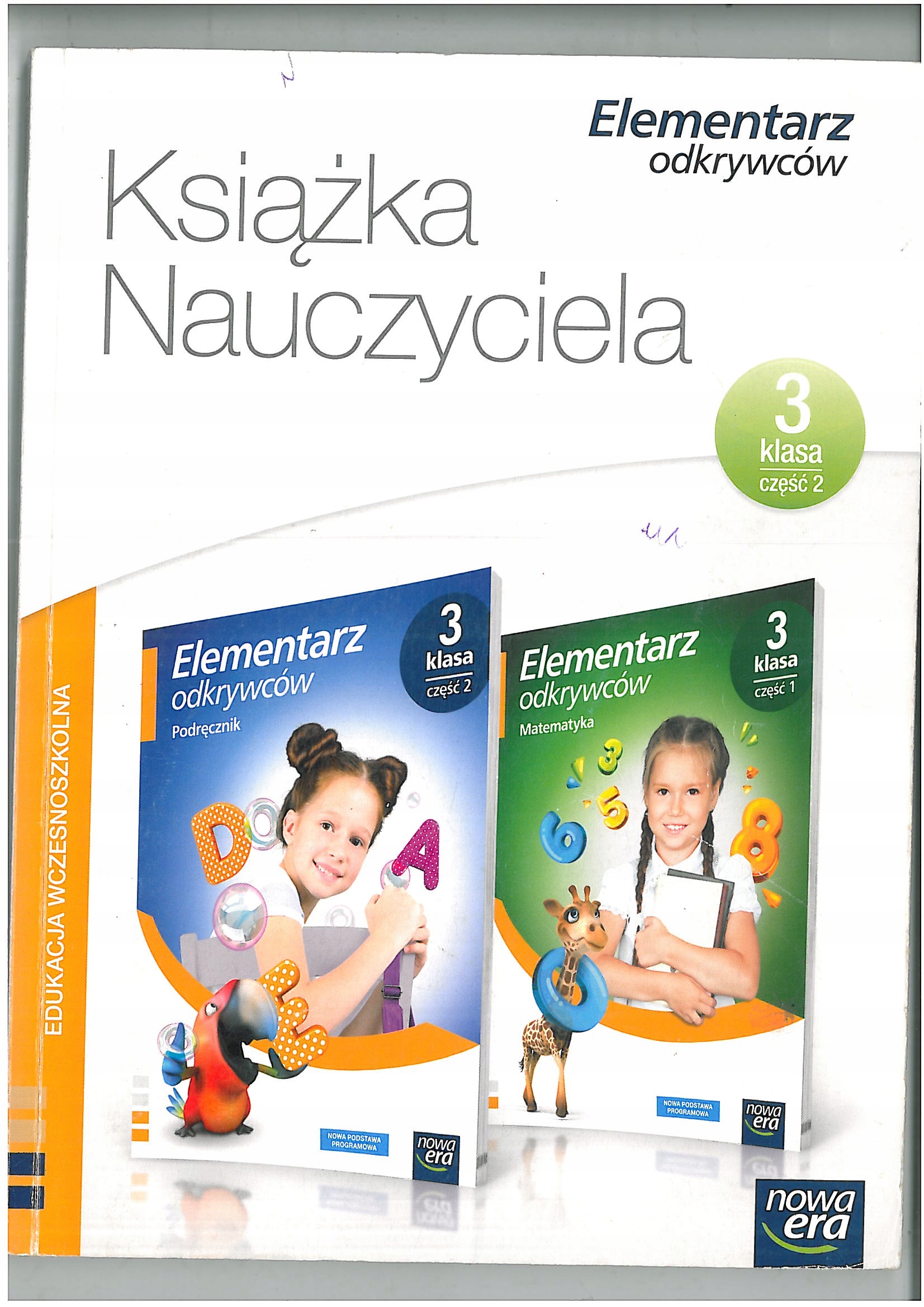 ELEMENTARZ ODKRYWCÓW KSIĄŻKA NAUCZYCIELA KL 3 CZ 2
