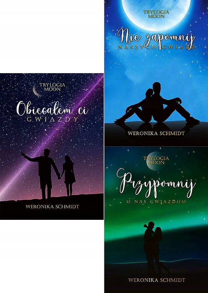 SCHMIDT TRYLOGIA MOON / Obiecałem Ci Nie zapomnij