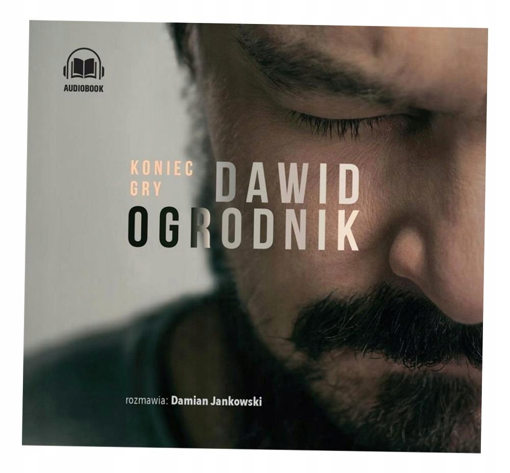 KONIEC GRY AUDIOBOOK DAWID OGRODNIK, DAMIAN JANKOWSKI, ŁUKASZ CHMIELOW