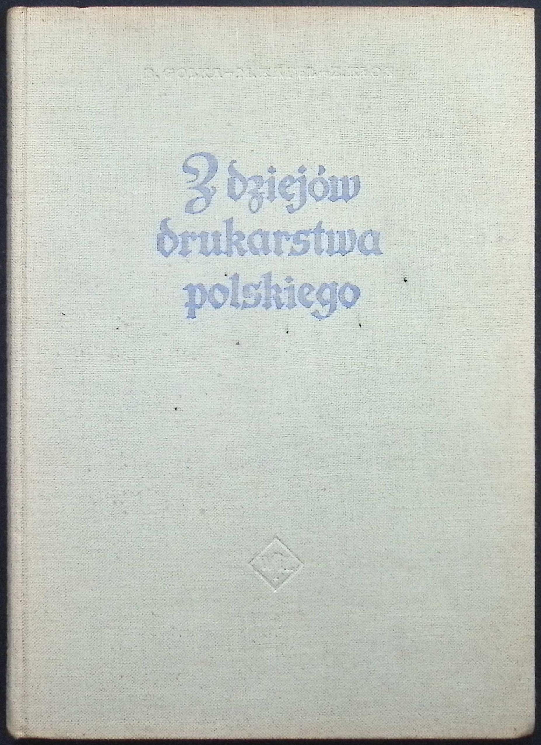 Z dziejów drukarstwa polskiego B. Golka
