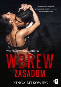 

Wbrew Zasadom Kinga Litkowiec