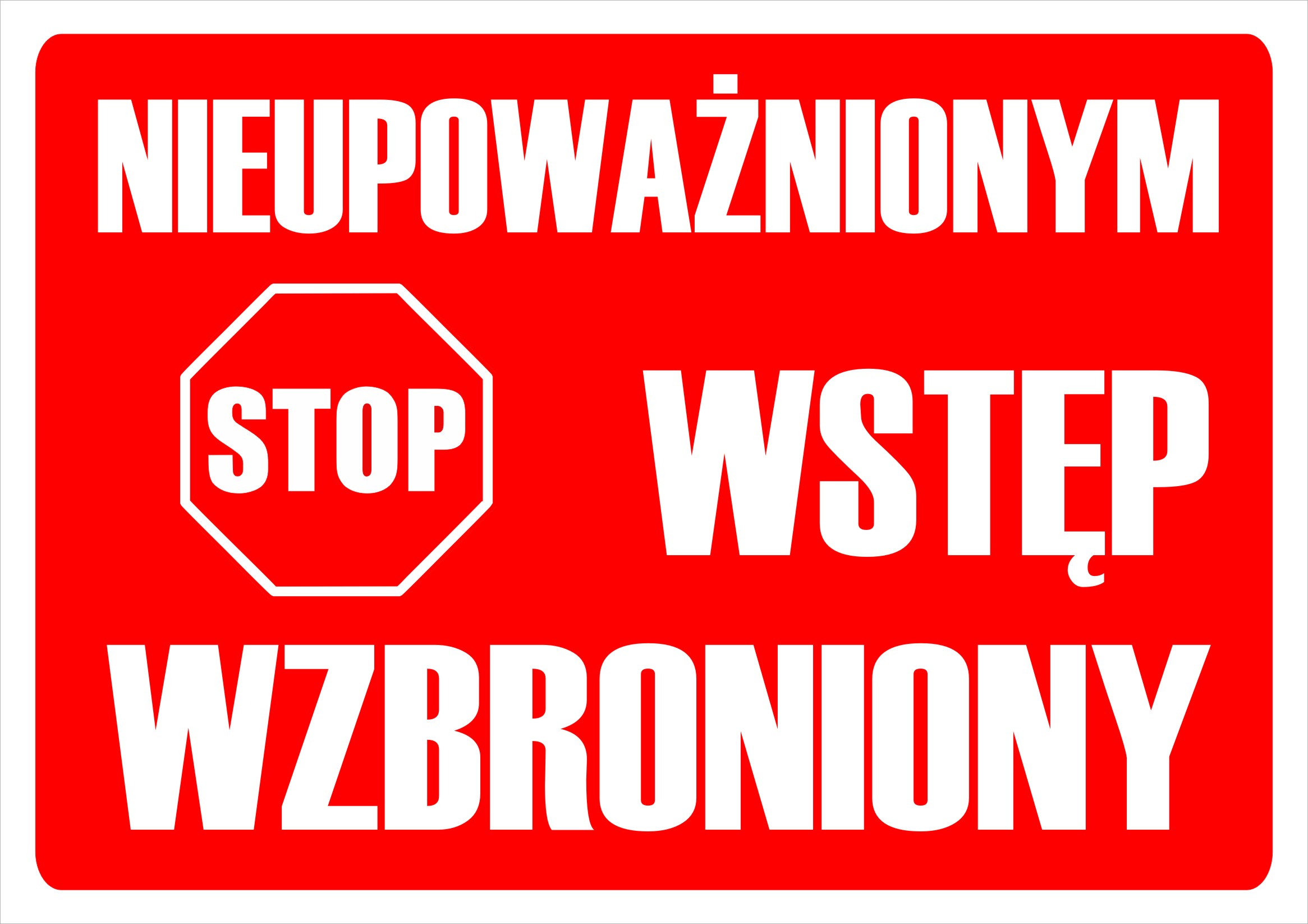 

Tabliczka Wstęp Wzbroniony plastik taśma A4