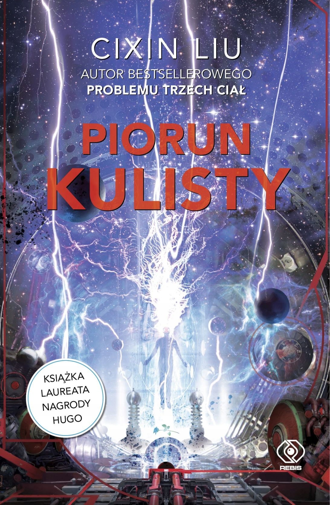 Piorun Kulisty Cixin Liu Powieść science fiction