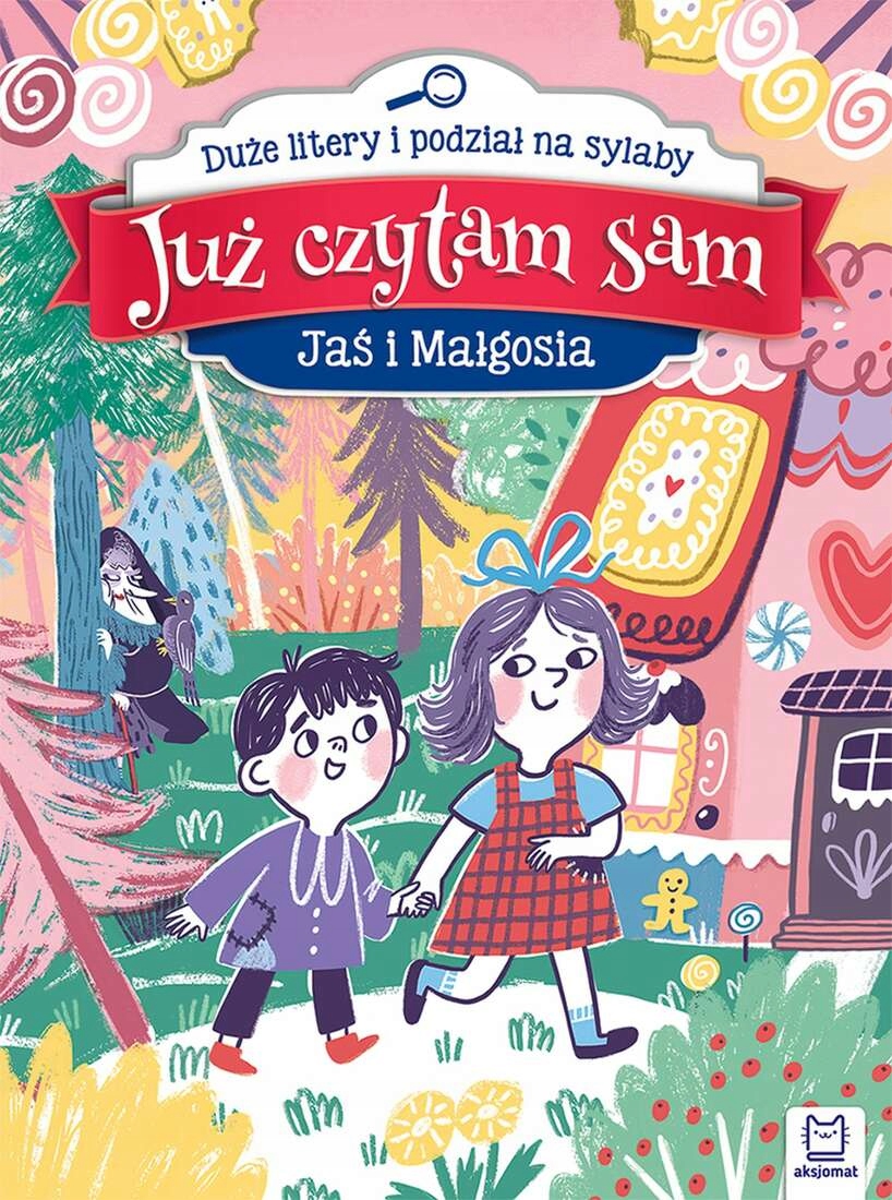 

Jaś I Małgosia Już Czytam Sam Anna Podgórska