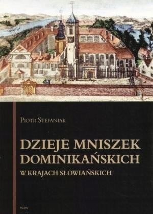Dzieje Mniszek Dominikańskich W Krajach..