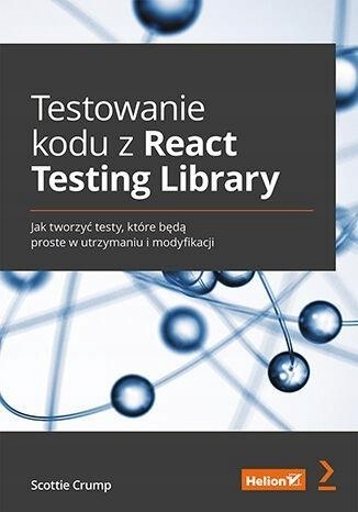 TESTOWANIE KODU Z REACT TESTING LIBRARY SCOTTIE CRUMP