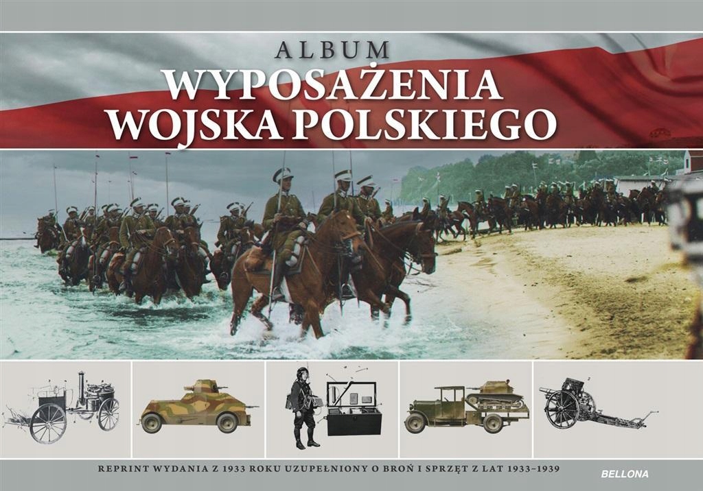 ALBUM WYPOSAŻENIA WOJSKA POLSKIEGO