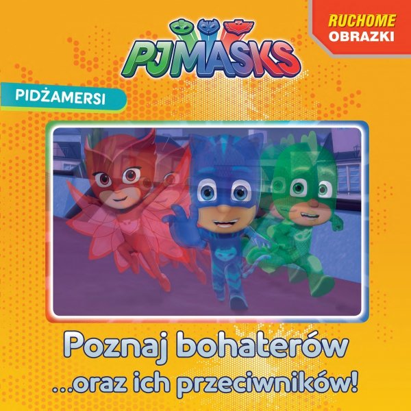 

Piżdżamersi Ruchome obrazki Pjmasks