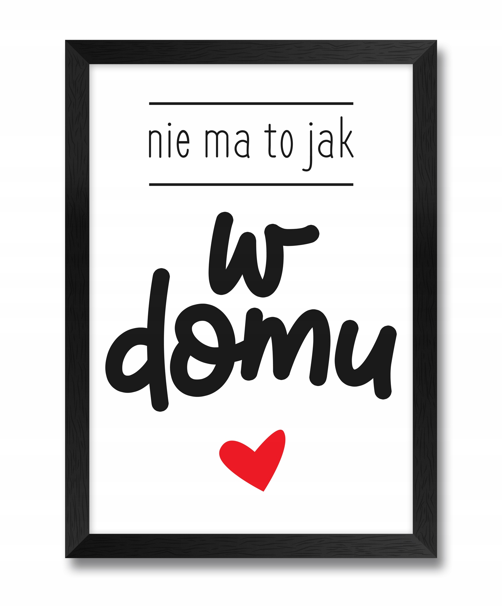 

Nowoczesny obraz obrazek z cytatami o domu, życiu
