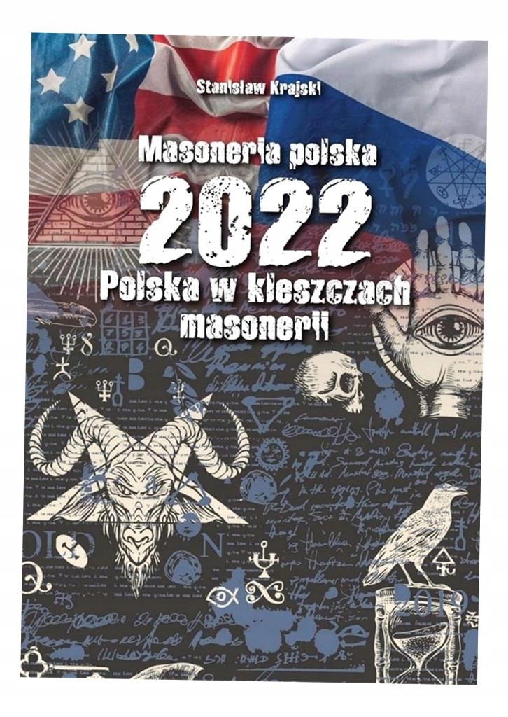 Masoneria Polska 2022 Polska W Kleszczach Masoneri Stanisław Krajski-Zdjęcie-0