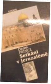 Setkami v Jeruzaleme - D Prince