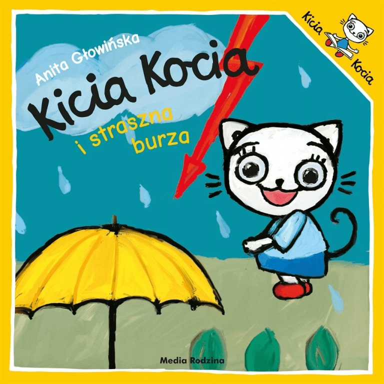 

Kicia Kocia i straszna burza Anita Głowińska