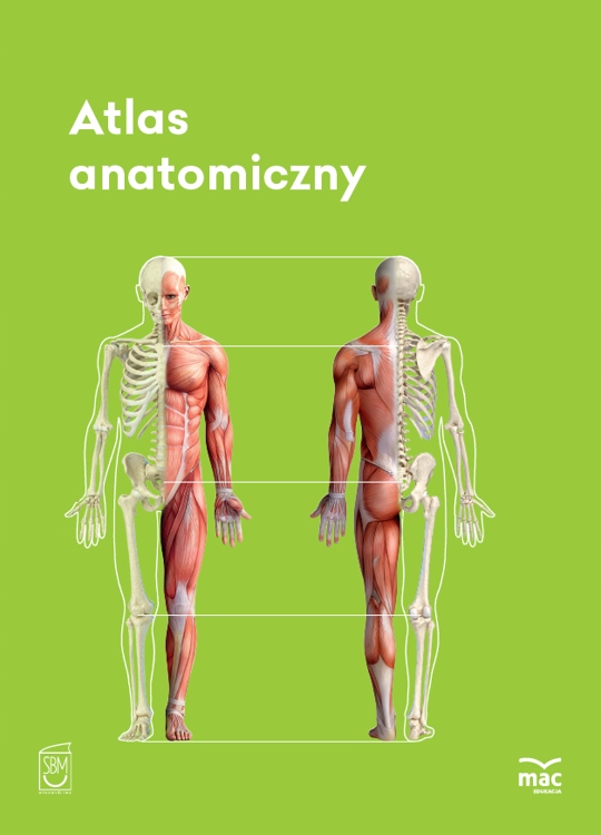 

Atlas Anatomiczny Klasa 7 Justyna Mazurek Wyd. Mac