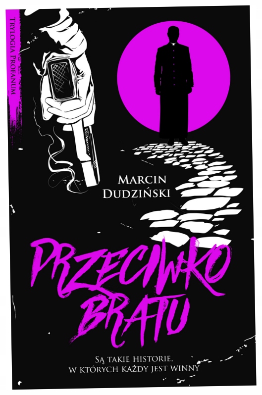 Przeciwko bratu. Trylogia profanum-Zdjęcie-0