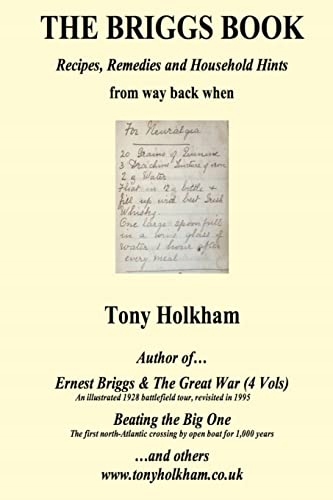 Holkham, Tony The Briggs Book: Recipes, Remedies & Household Hints from way