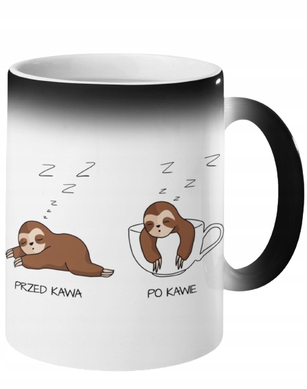 

Kubek Magiczny Przed Kawą Po Kawie Leniwce
