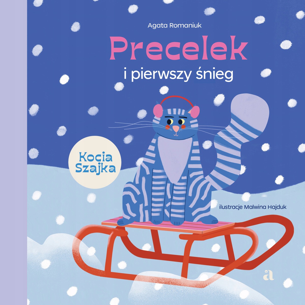 Precelek i pierwszy śnieg. Precelek z Kociej Szajki. Tom 3 Agata Romaniuk