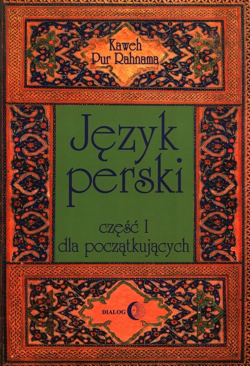 Język perski Część I dla początkujących + 2 CD