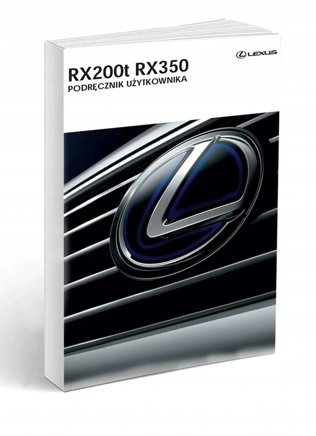 Lexus RX350 RX200t от 2015 руководство по эксплуатации