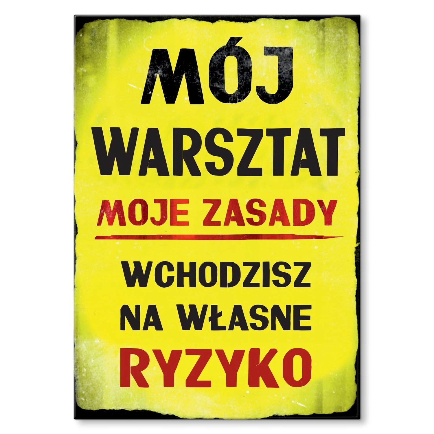 Kovový plakát Moje dílna riziko Dárek 22 x 31 cm