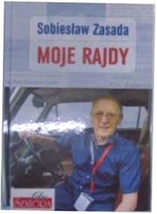 Moje Rajdy - Sobiesław Zasada