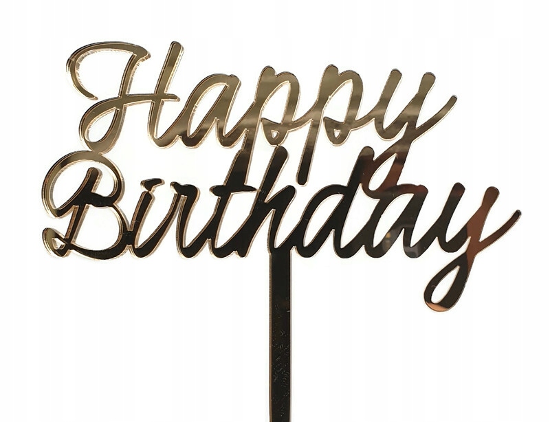 

Topper napis na tort Happy Birthday złote lustro