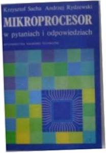Mikroprocesory w pytaniach - Krzysztof. Sacha