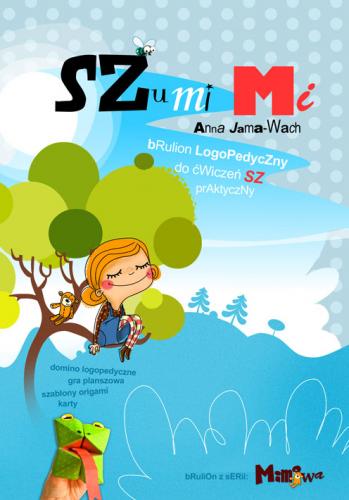 

Szumi MI. Brulion Logopedyczny Do Ćwiczeń Sz Prakt