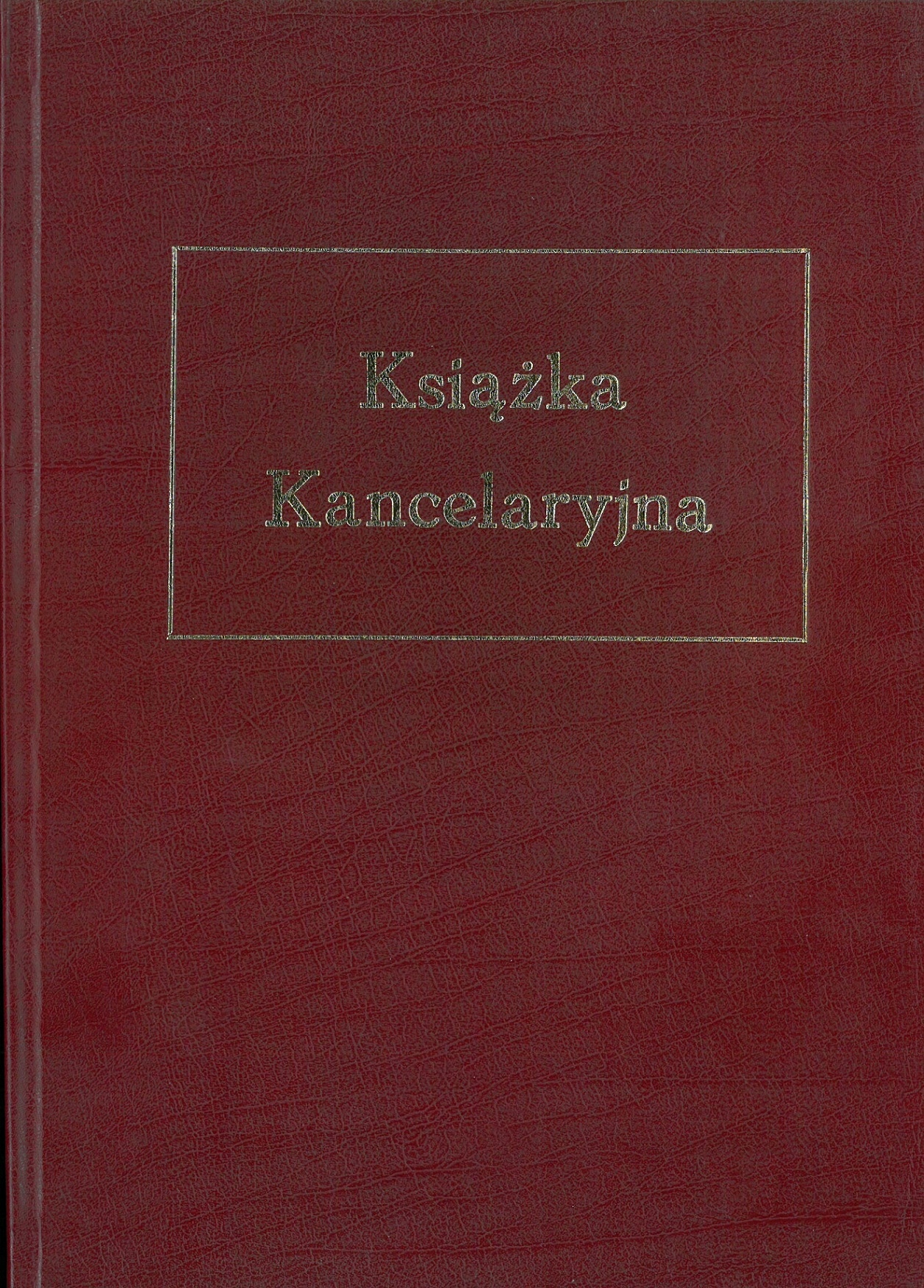 

Księga Kancelaryjna 200 Stron
