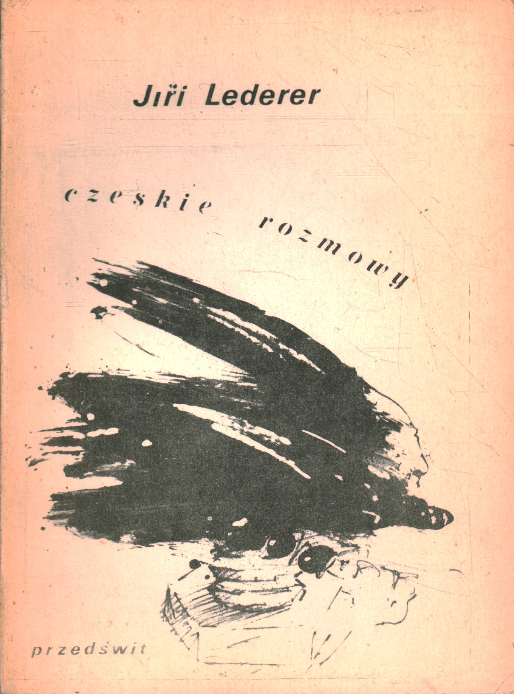 CZESKIE ROZMOWY - JIRI LEDERER - DRUGI OBIEG