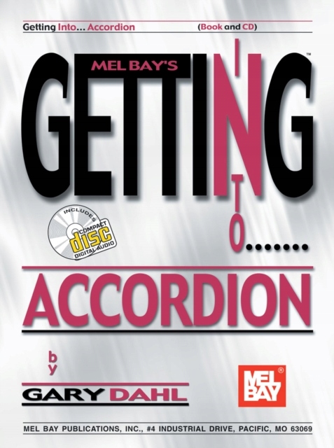 Getting Into Accordion - DAHL,GARY EBOOK