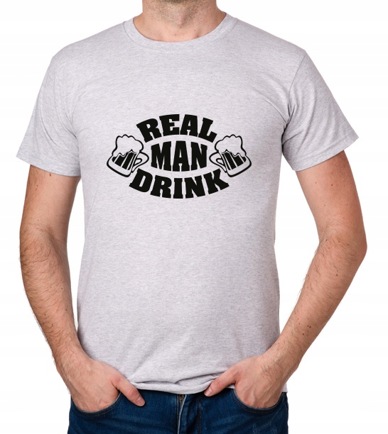

koszulka Real Man Drink prezent