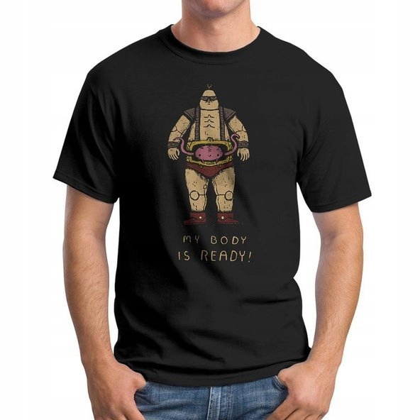 

Koszulka T-Shirt My Body Is Ready! S