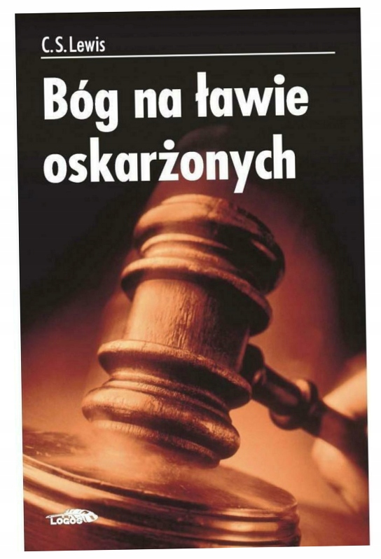 Bóg na ławie oskarżonych